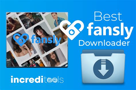 fansly downloader|Top 5 Fansly Downloader to Download Fansly Videos。